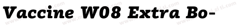 Vaccine W08 Extra Bo字体转换